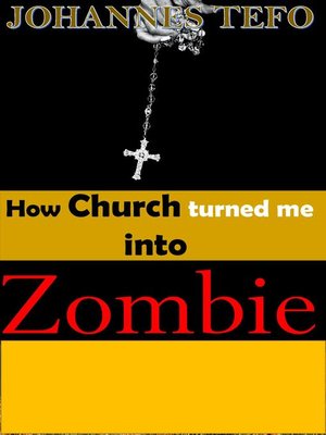 cover image of How Church Turned Me into Zombie